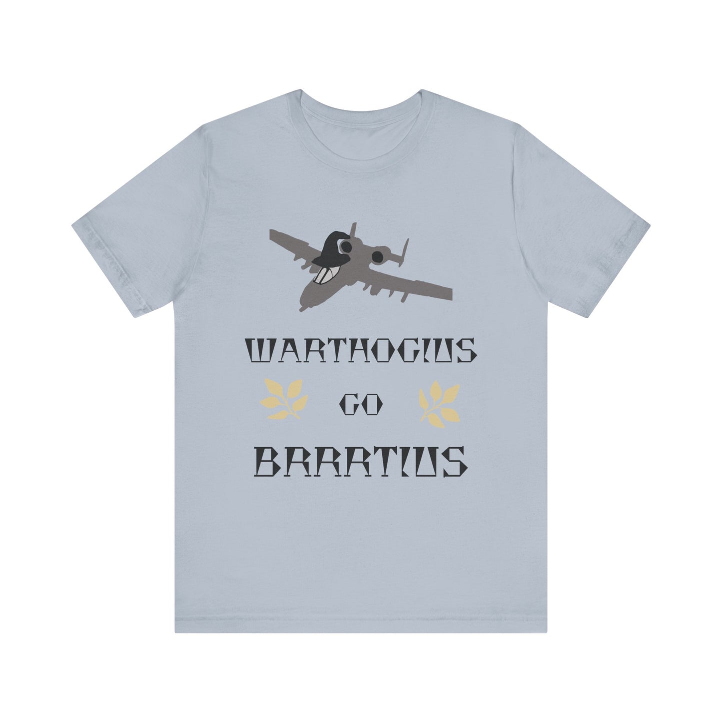 WARTHOGIUS GO BRRRTIUS T-Shirt