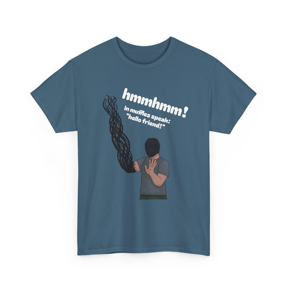 Muffles & The Mimic Hi Friend T Shirt