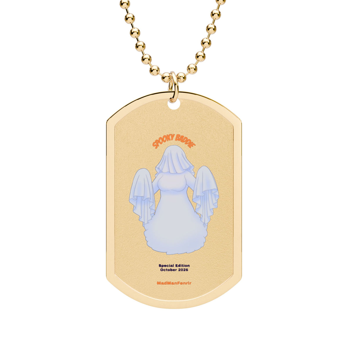 Spooky Baddie Dog Tag with Chain