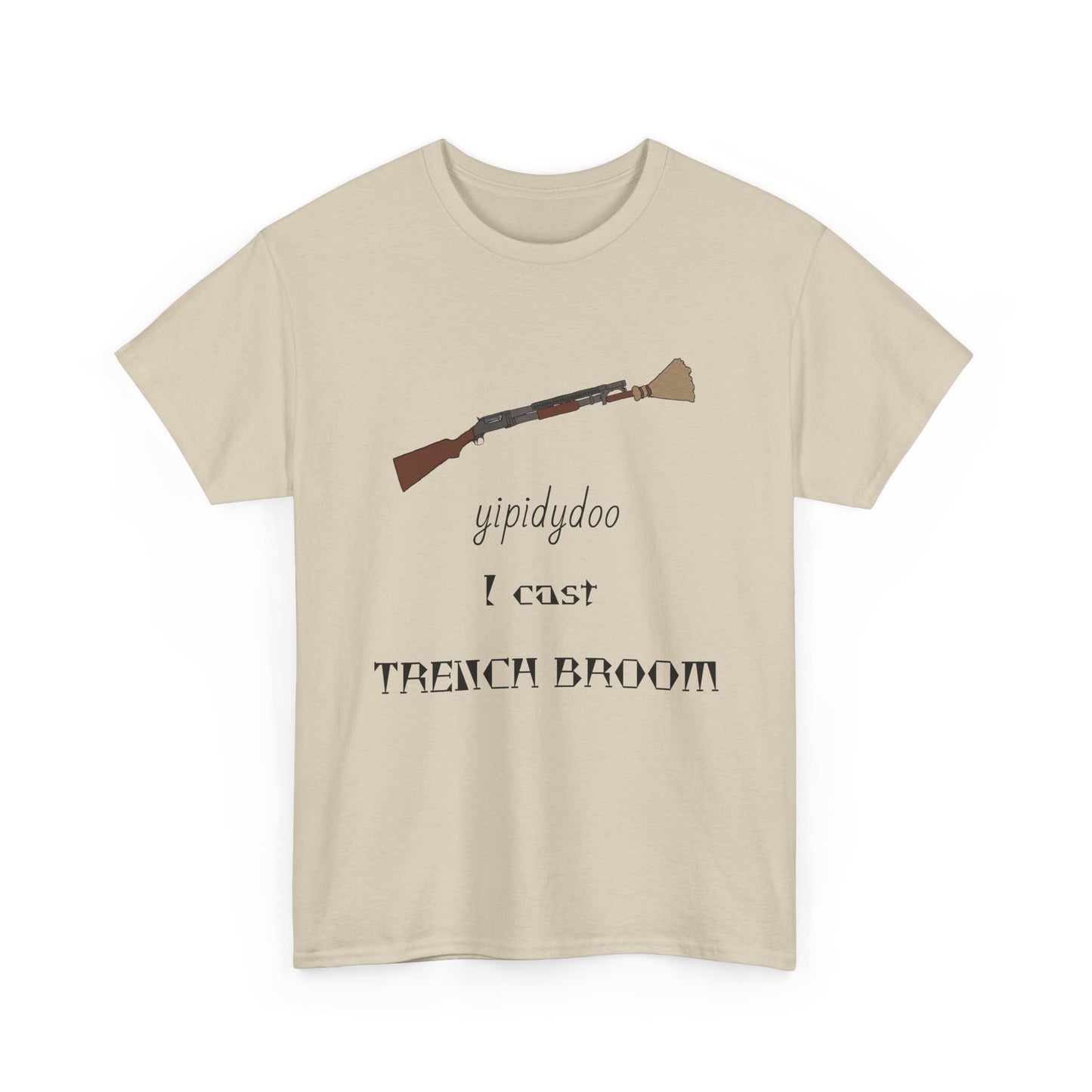 yipidydoo I CAST TRENCH BROOM T-Shirt