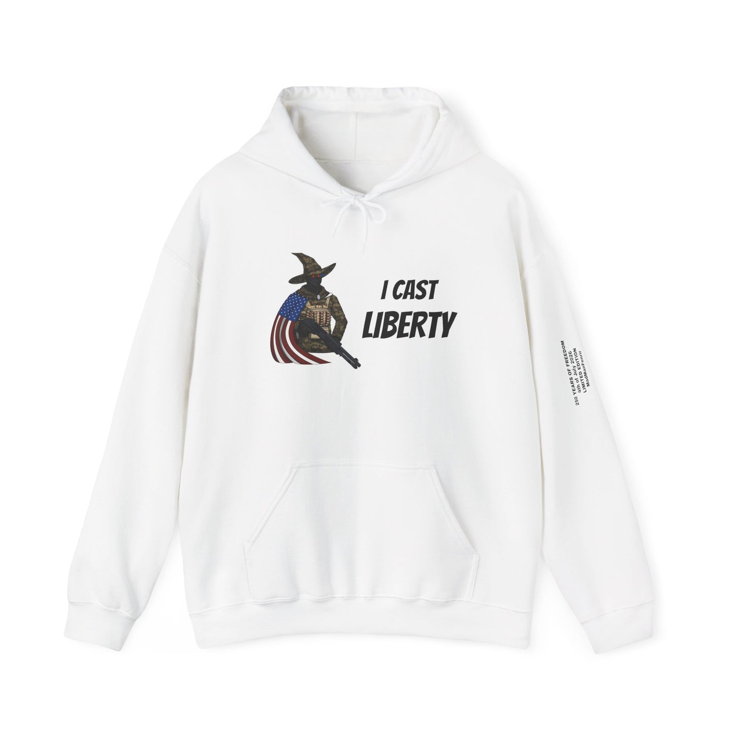 I CAST LIBERTY Hooded Sweatshirt
