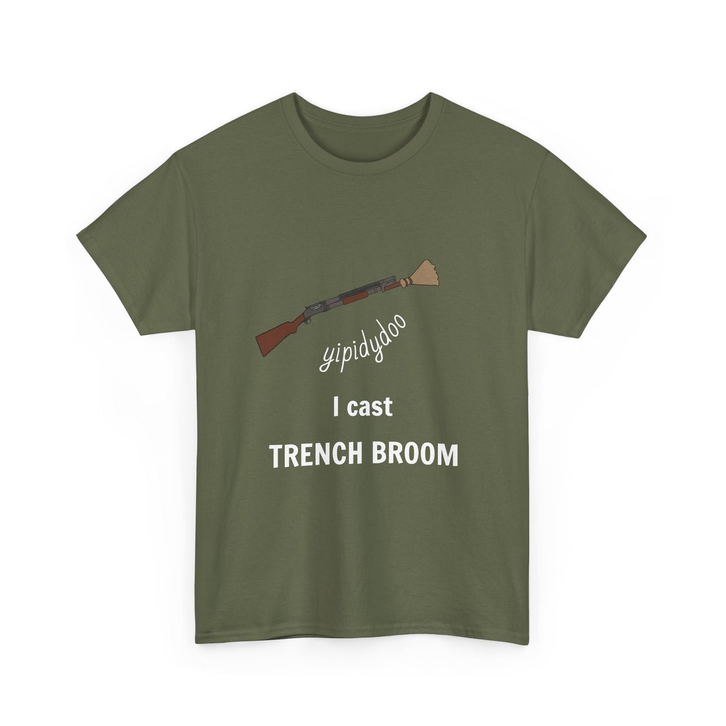 yipidydoo I CAST TRENCH BROOM T-Shirt