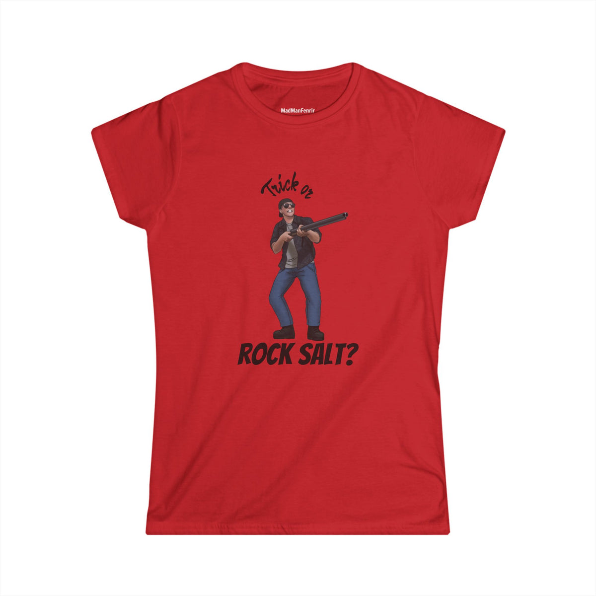 Trick or Rock Salt? Limited Edition Fem T-Shirt