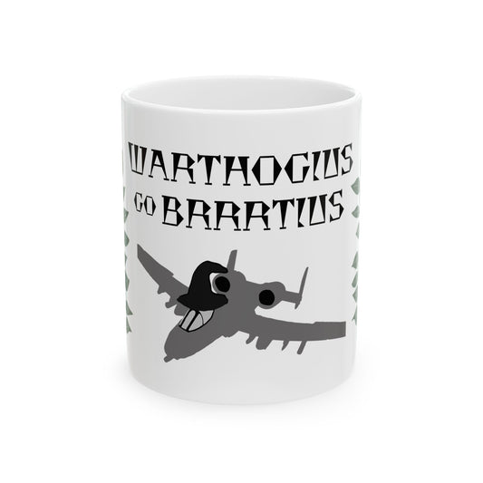 WARTHOGIUS GO BRRRTIUS Mug
