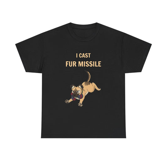 I CAST FUR MISSILE T Shirt