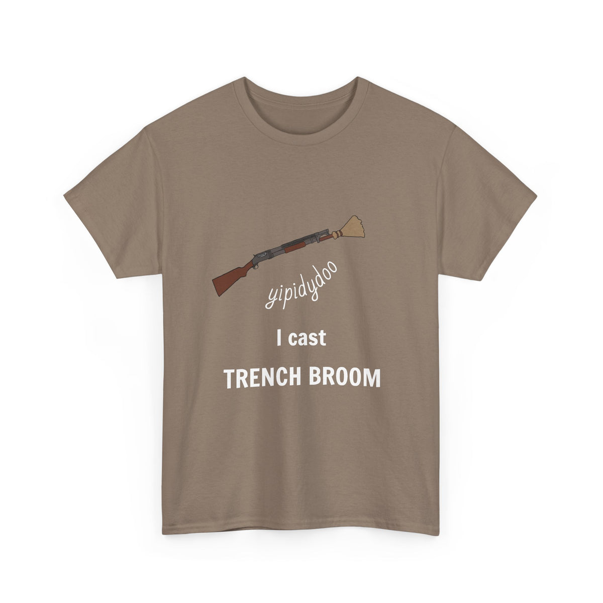 yipidydoo I CAST TRENCH BROOM T-Shirt