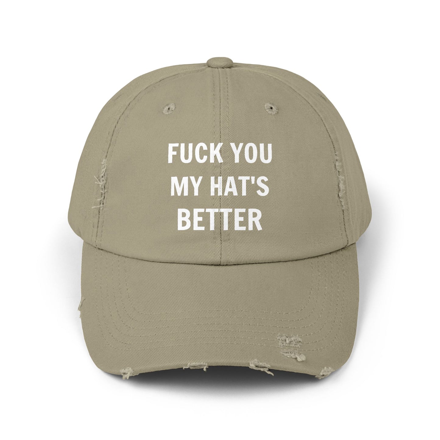 FUCK YOU MY HAT'S BETTER Vintage Cap Hat