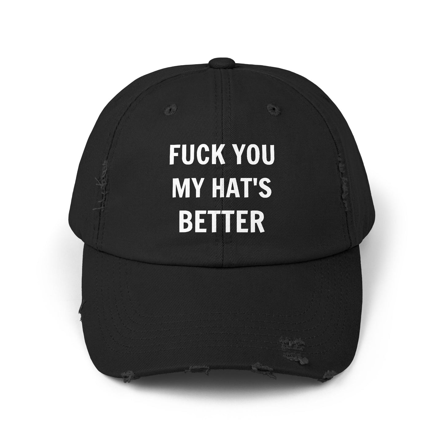 FUCK YOU MY HAT'S BETTER Vintage Cap Hat