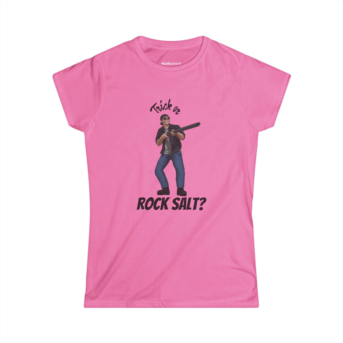 Trick or Rock Salt? Limited Edition Fem T-Shirt