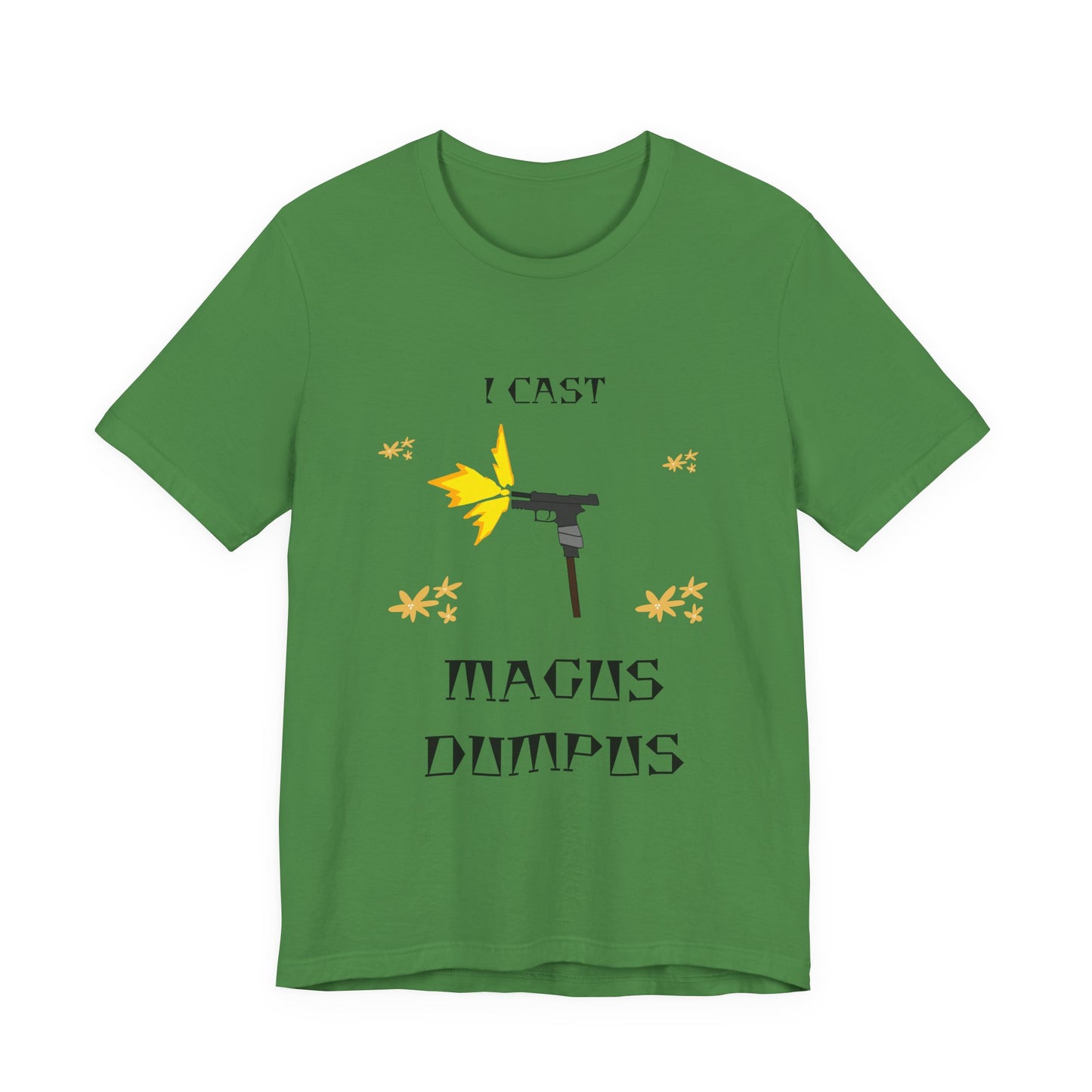 I CAST MAGUS DUMPUS T-Shirt