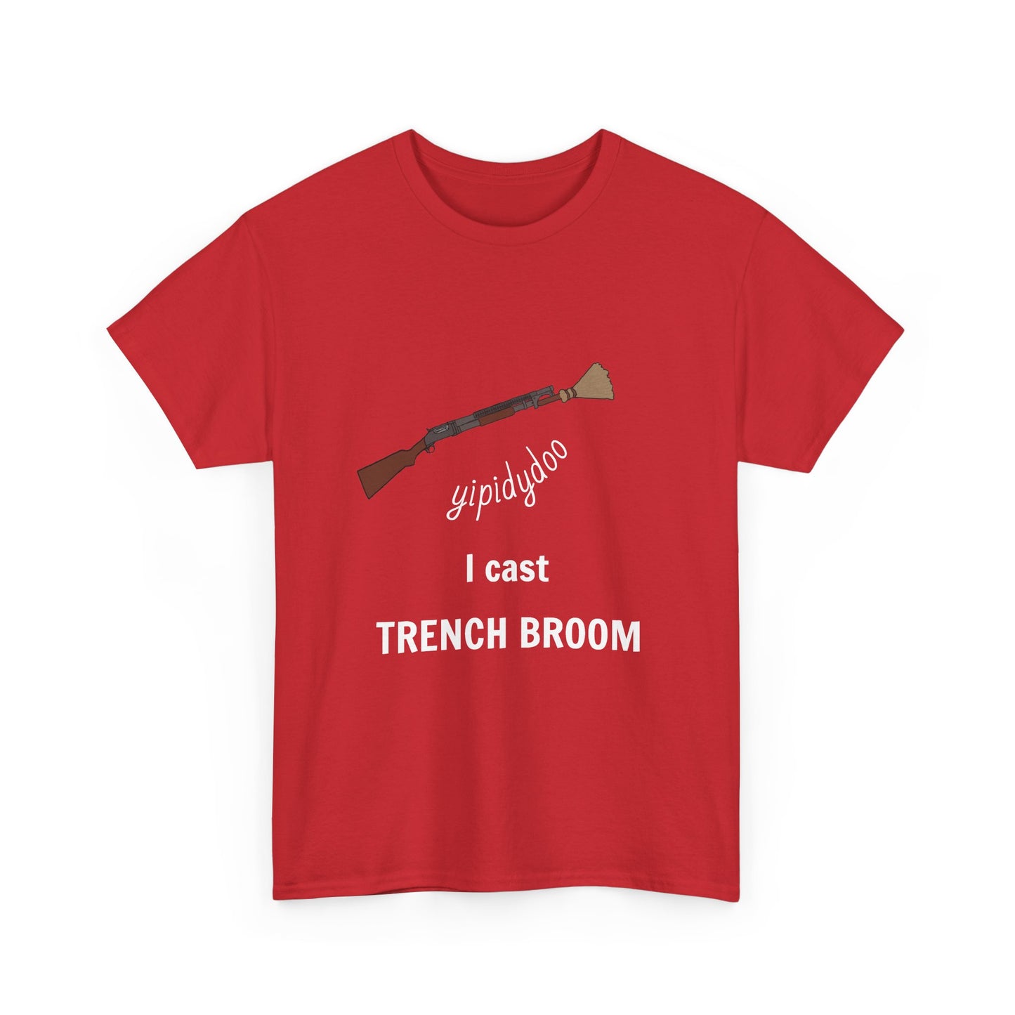 yipidydoo I CAST TRENCH BROOM T-Shirt