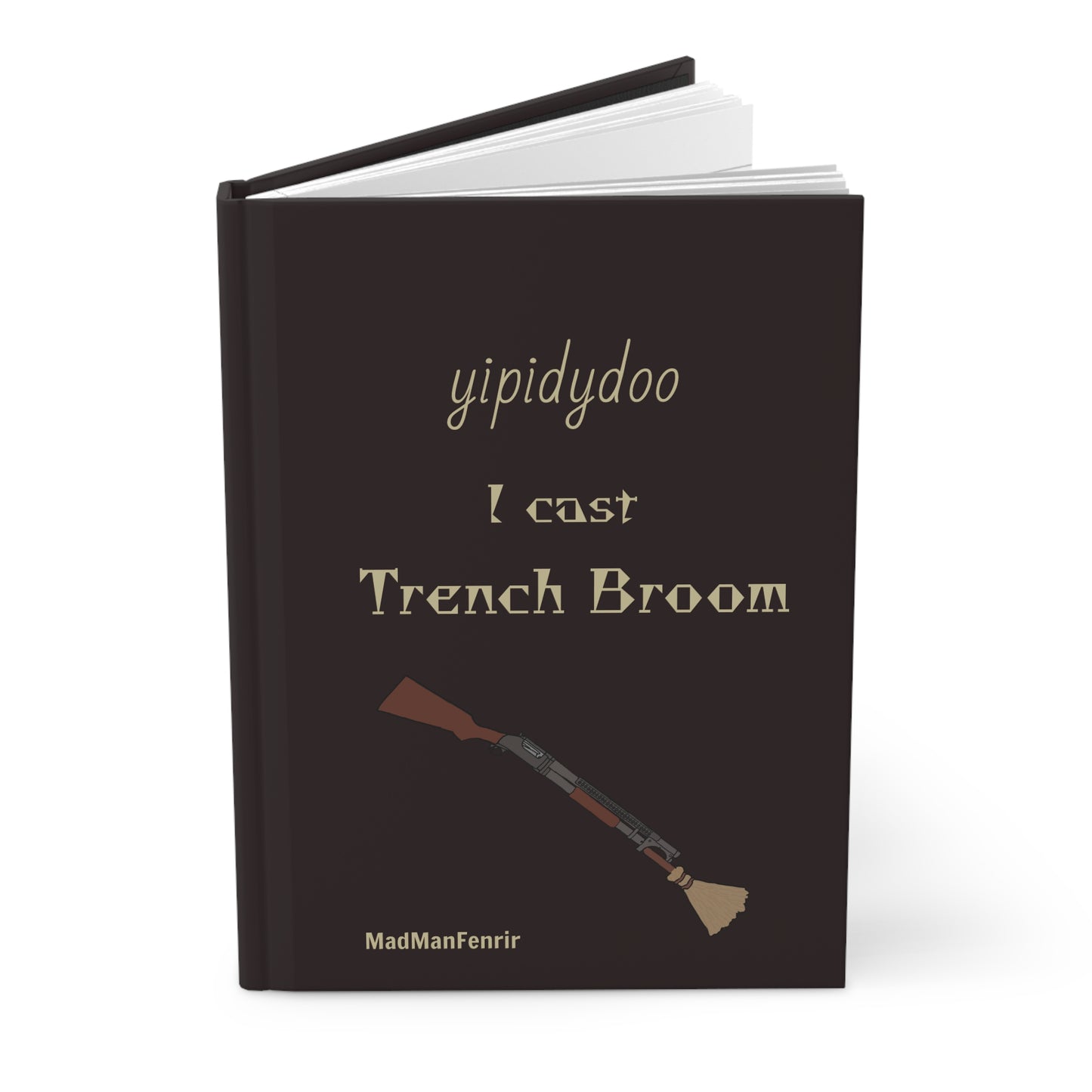 yipidydoo Trench Broom Notebook